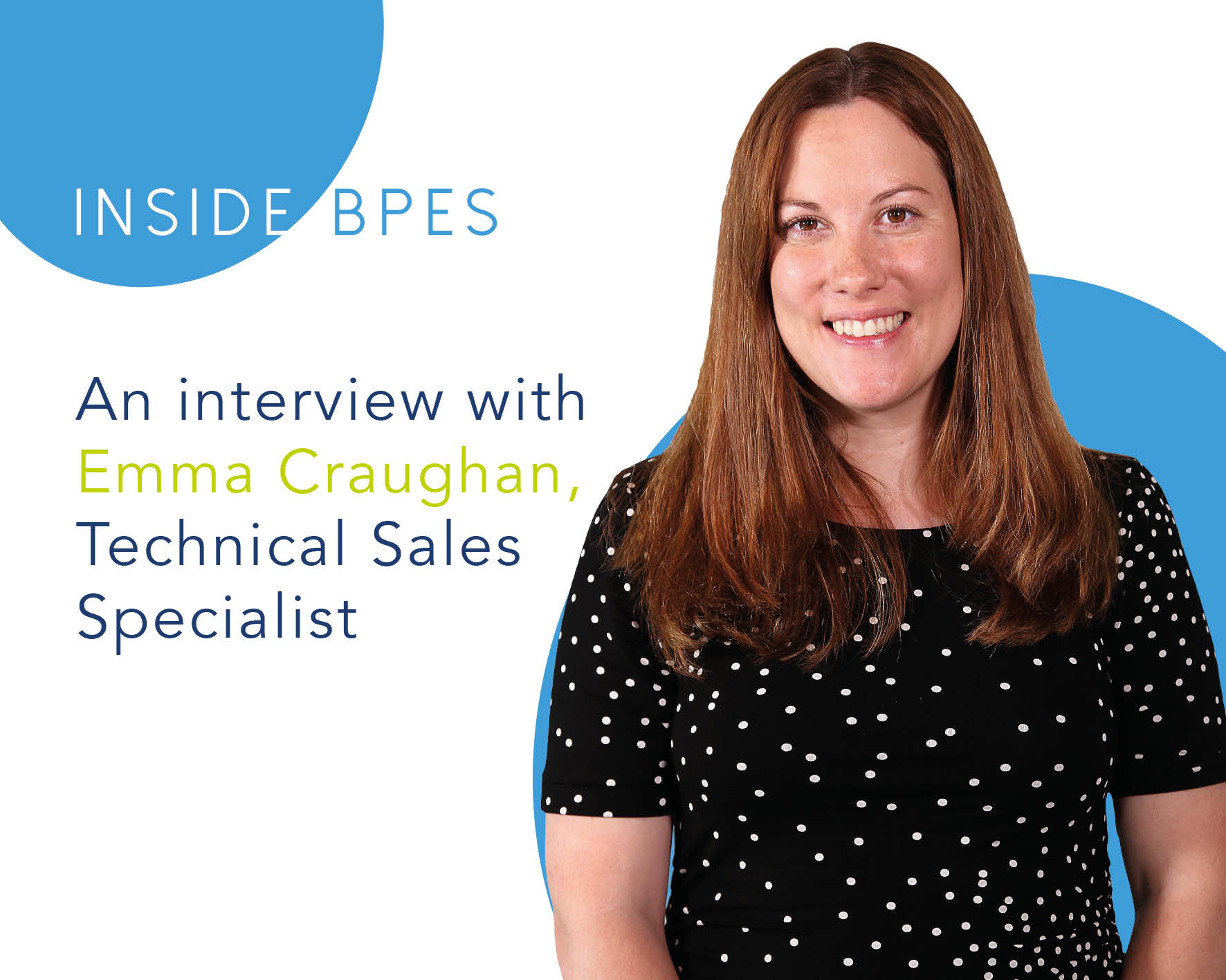 Inside BPES – An interview with Emma Craughan