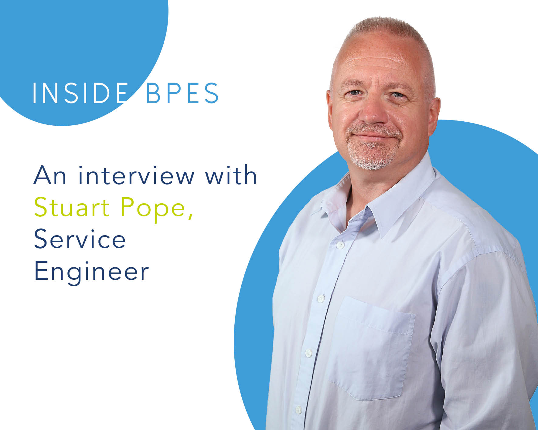 Inside BPES – An interview with Stuart Pope